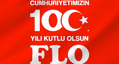 FLO, Cumhuriyet’in 100. yılını tarihi adımlarla kutluyor