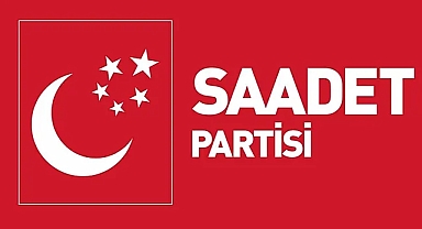 Saadet Partisi, 3 ilçenin daha adayını açıkladı