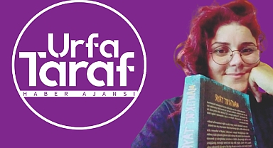 Urfa Taraf'a yeni bir ses: Feride Açar köşe yazılarıyla aramızda!
