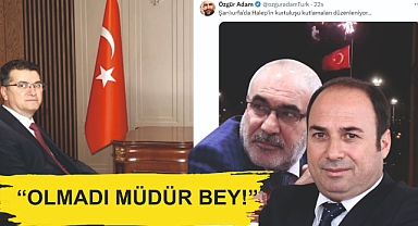 Gazetecilerden Müdür Aksoy’a Tepki: “Olmadı Müdür Bey!”