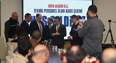 Urfa Ulaşım A.Ş.’ye yeni kan! Kura ile 16 kişi işe alındı