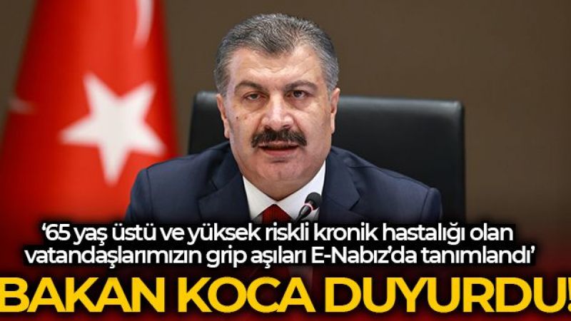 Bakan Koca duyurdu! 'Yüksek riskli kronik hastalığı olan...'