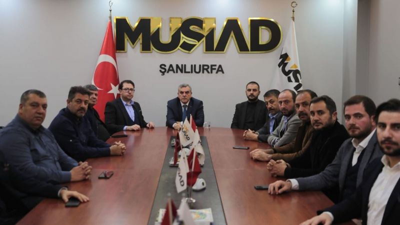 Beyazgül’den MÜSİAD Urfa şubesine ziyaret