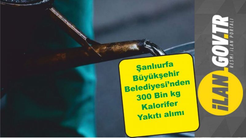 Büyükşehir Belediyesi Kalorifer yakıtı satın alacak