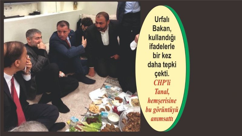 Urfa'lı bakan kullandığı ifadelerle bir kez gündem oldu!