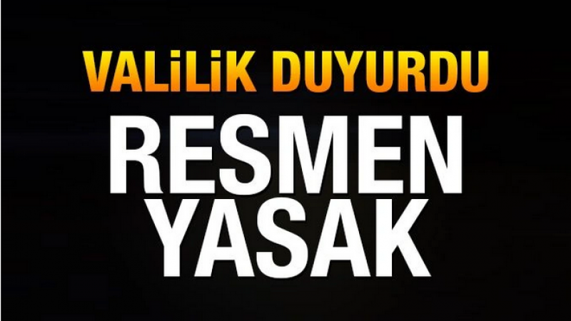 Urfa Valiliği'nden yasak uyarısı